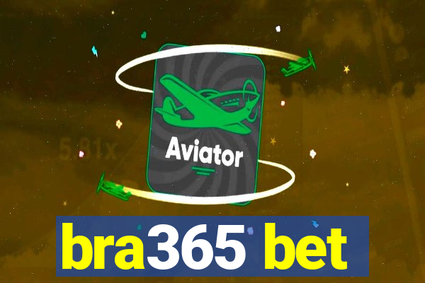 bra365 bet